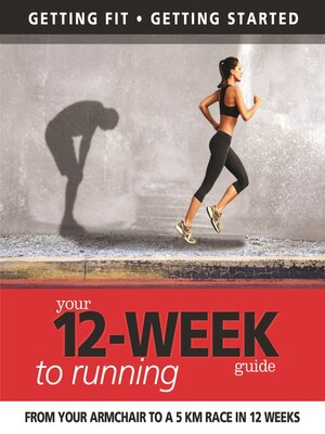 cover image of Your 12 Week Guide to Running